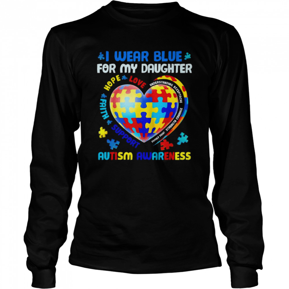 Heart I Wear Blue For My Daughter Autism Awareness Month Shirt 2 » Cool Gifts for You - Mfamilygift Heart I Wear Blue For My Daughter Autism Awareness Month Shirt 2