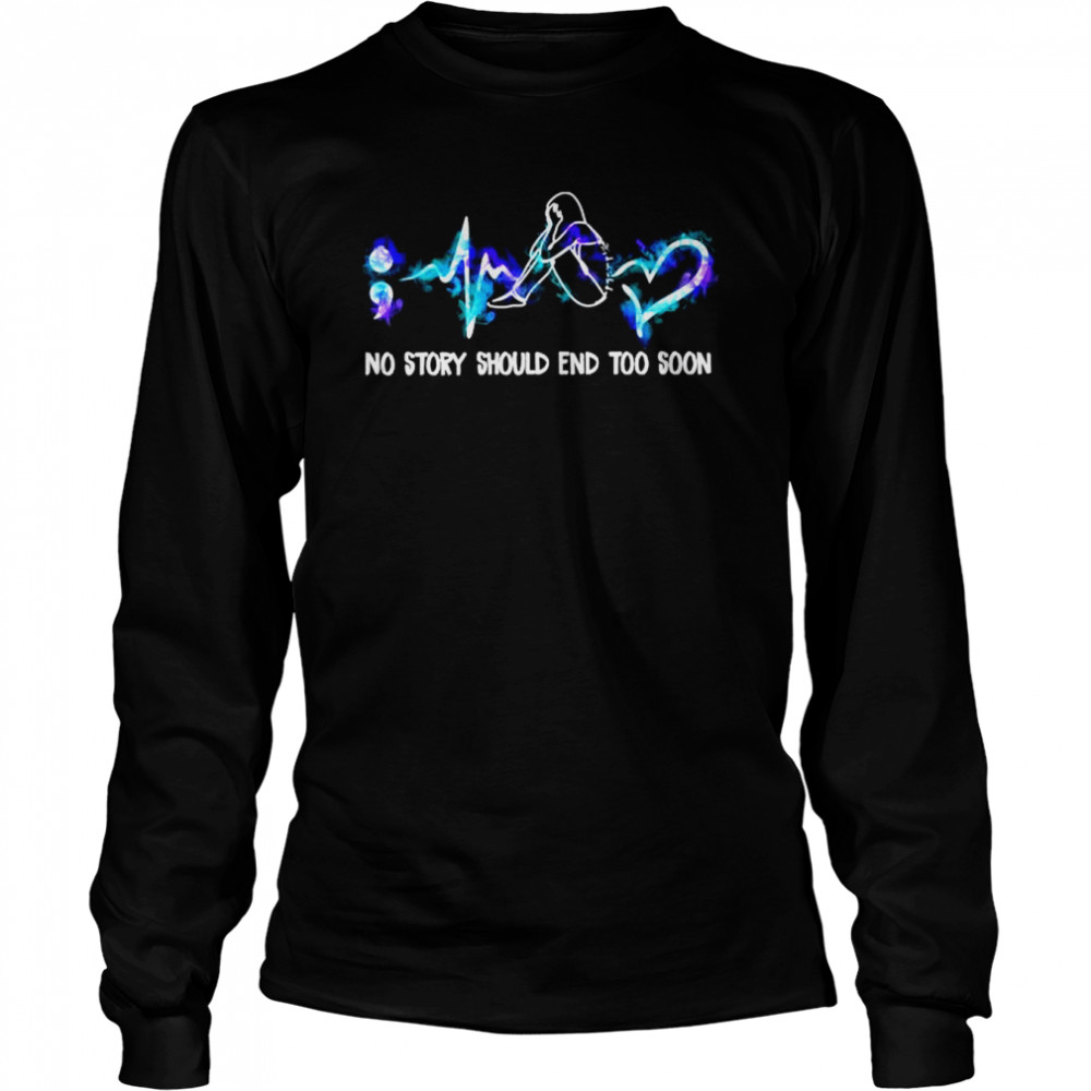 Heartbeat No Story Should End Too Soon Shirt 2 » Cool Gifts for You - Mfamilygift Heartbeat No Story Should End Too Soon Shirt 2