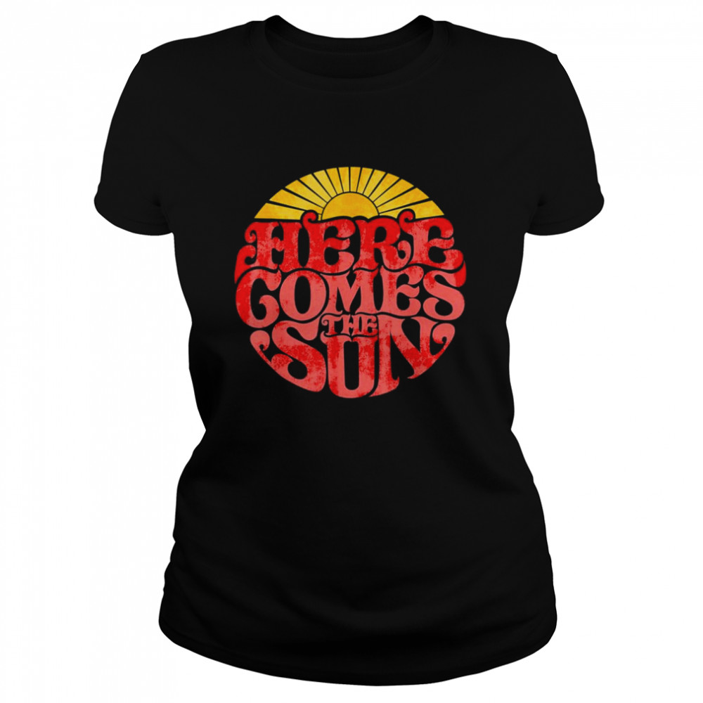 Here Comes The Sun Retro Shirt 1 » Cool Gifts for You - Mfamilygift Here Comes The Sun Retro Shirt 1