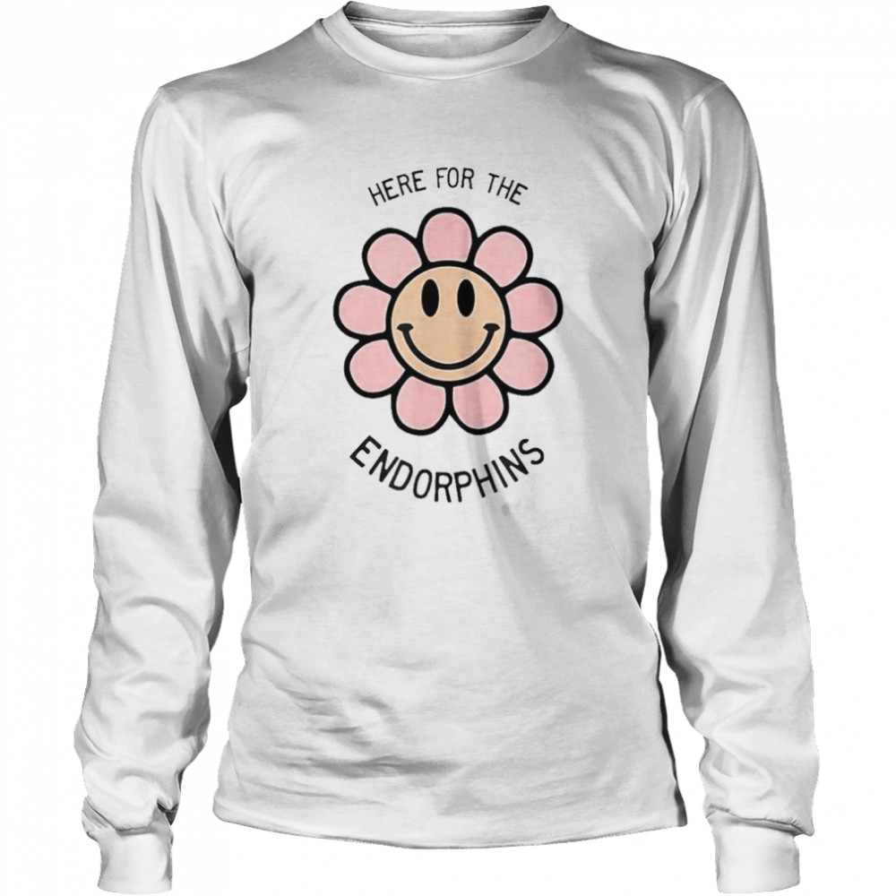 Here For The Endorphins Flower Shirt 2 » Cool Gifts for You - Mfamilygift Here For The Endorphins Flower Shirt 2