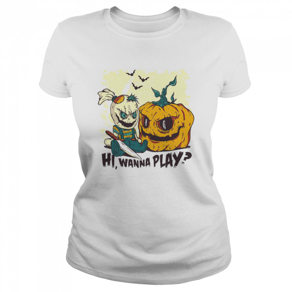 Hi Wanna Play Halloween T-Shirt 1 » Cool Gifts for You - Mfamilygift Hi Wanna Play Halloween T-Shirt 1