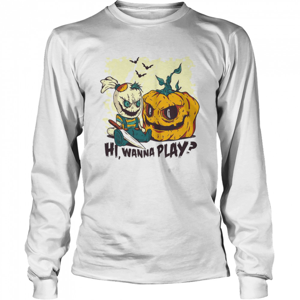 Hi Wanna Play Halloween T-Shirt 2 » Cool Gifts for You - Mfamilygift Hi Wanna Play Halloween T-Shirt 2