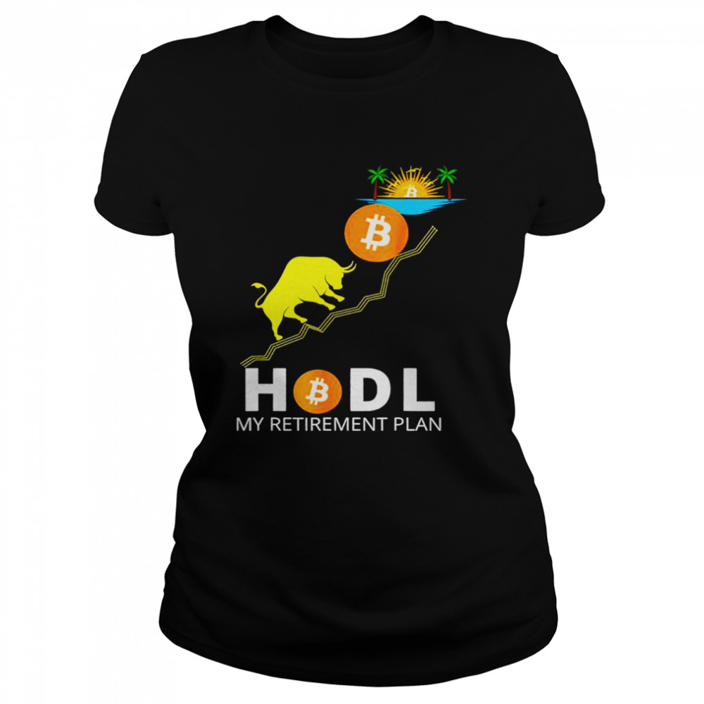 Hodl My Retirement Play Shirt 1 » Cool Gifts for You - Mfamilygift Hodl My Retirement Play Shirt 1