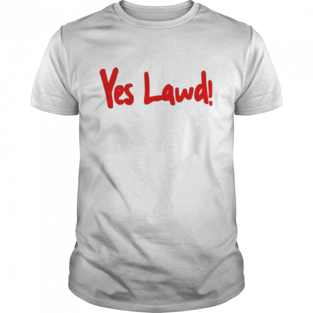 Hold The Mayo Yes Lawd Shirt