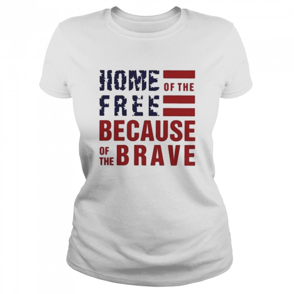Home Of The Free Because Of The Brave America Shirt 1 » Cool Gifts for You - Mfamilygift Home Of The Free Because Of The Brave America Shirt 1