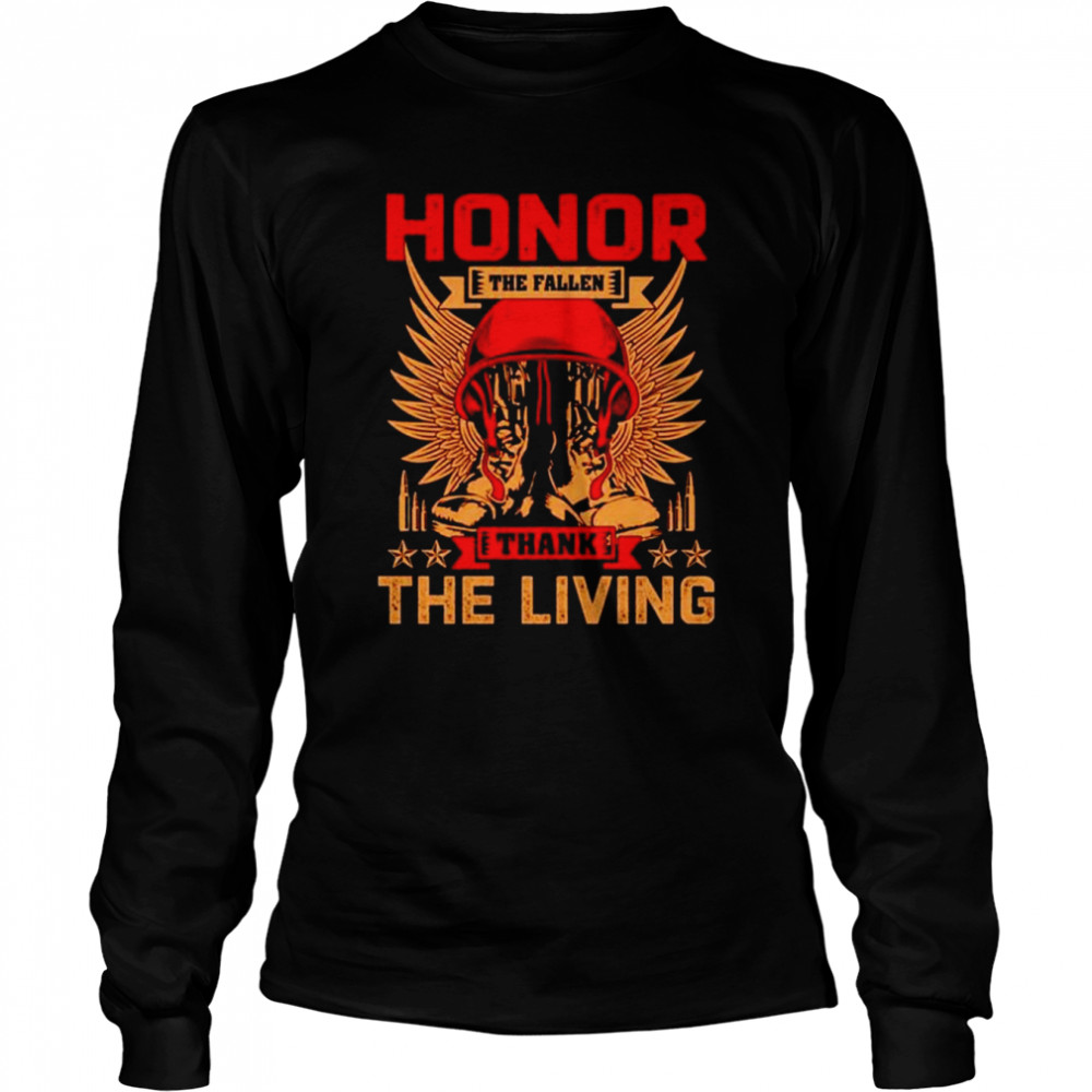 Honor The Fallen Thank The Living Veteran Shirt 2 » Cool Gifts for You - Mfamilygift Honor The Fallen Thank The Living Veteran Shirt 2