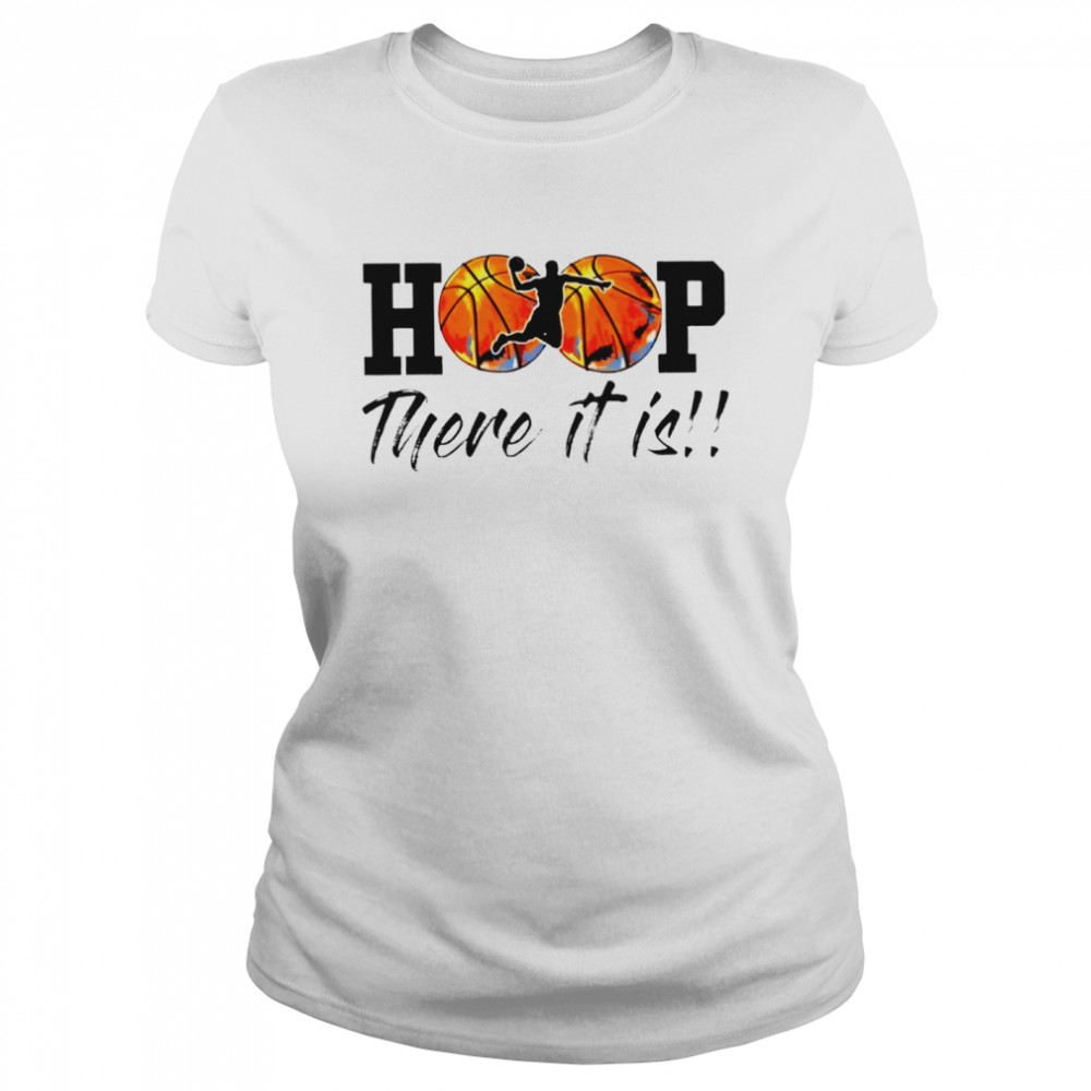 Hoop There It Is Basketball Logo Shirt 1 » Cool Gifts for You - Mfamilygift Hoop There It Is Basketball Logo Shirt 1