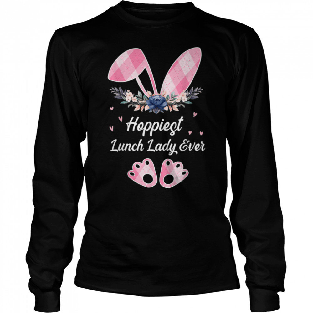 Hoppiest Lunch Lady Ever Women Easter Day Bunny T-Shirt B09vp3xglp 2 » Cool Gifts for You - Mfamilygift Hoppiest Lunch Lady Ever Women Easter Day Bunny T-Shirt B09vp3xglp 2