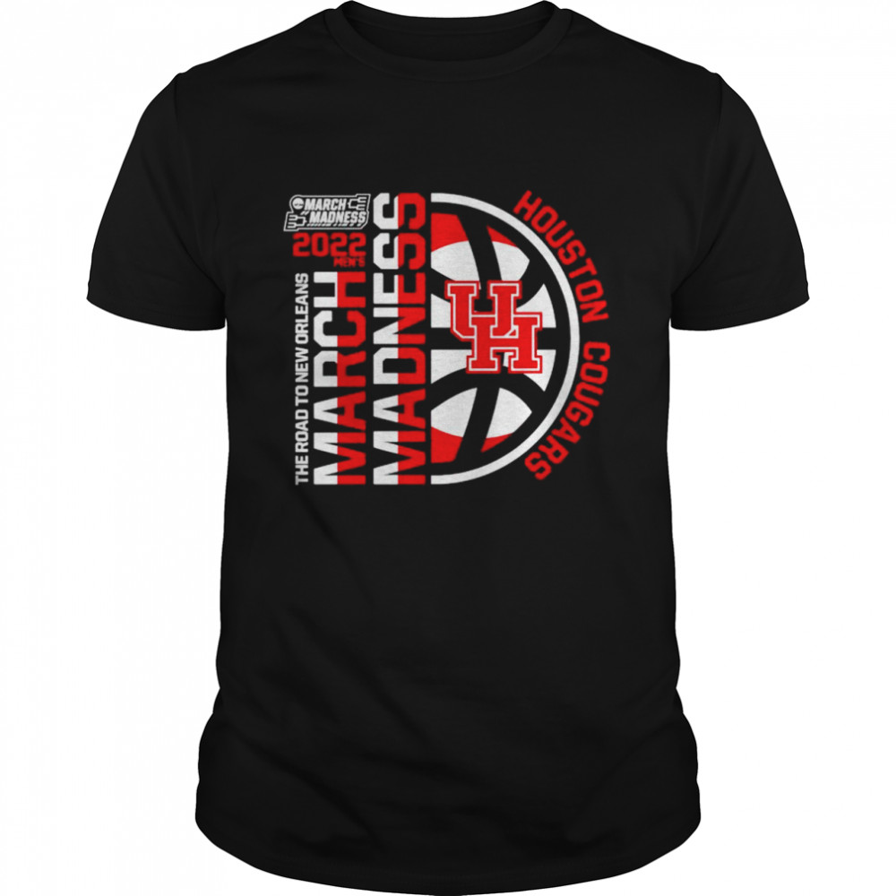 Houston Cougars 2022 Ncaa March Madness Tournament The Road To Orleans Shirt