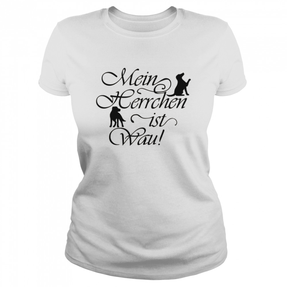 Hundepapa Herrchen Ist Wau Ironischer Spruch Shirt 1 » Cool Gifts for You - Mfamilygift Hundepapa Herrchen Ist Wau Ironischer Spruch Shirt 1
