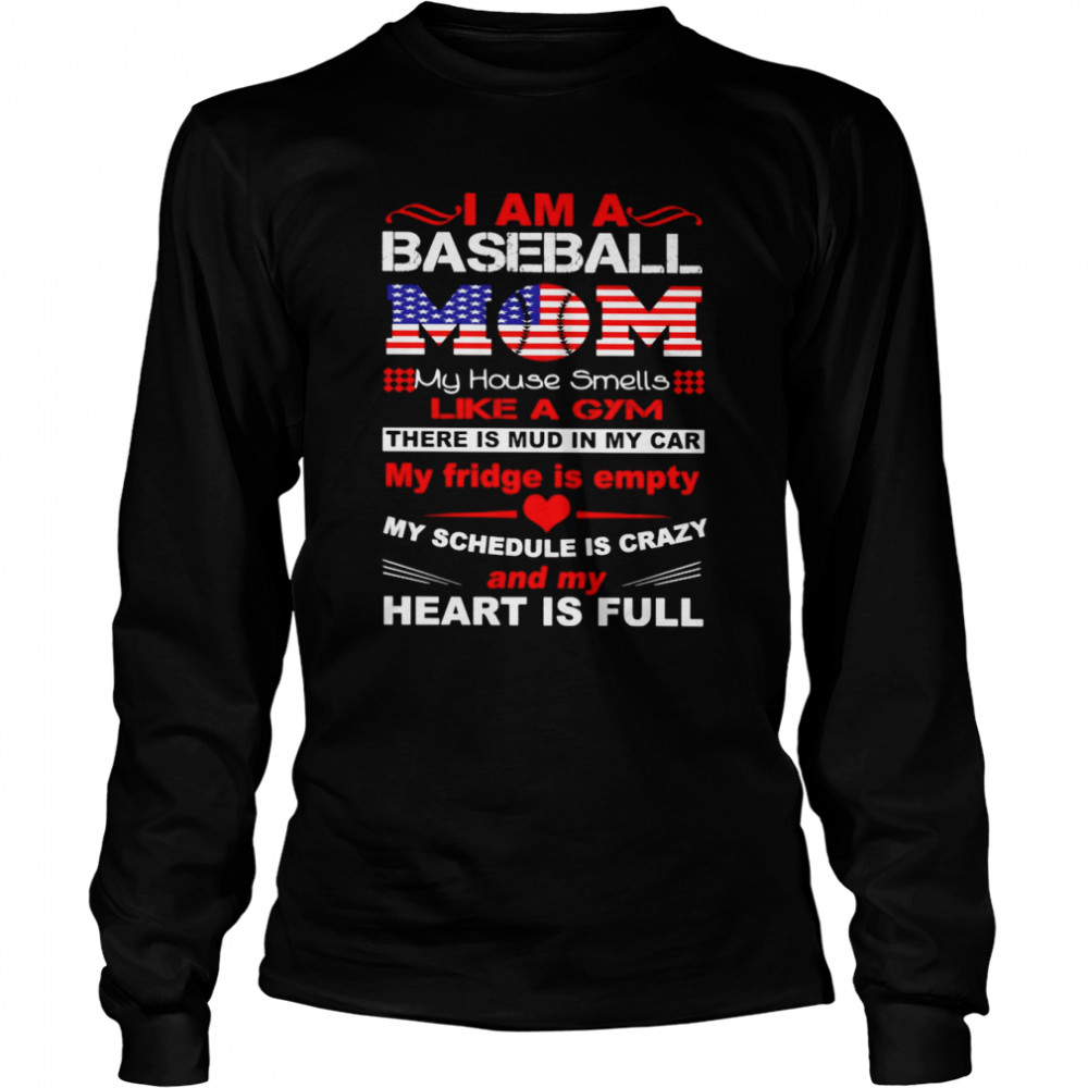 I Am A Baseball Mom My Schedula Is Crazy And My Heart Is Full T-Shirt 2 » Cool Gifts for You - Mfamilygift I Am A Baseball Mom My Schedula Is Crazy And My Heart Is Full T-Shirt 2