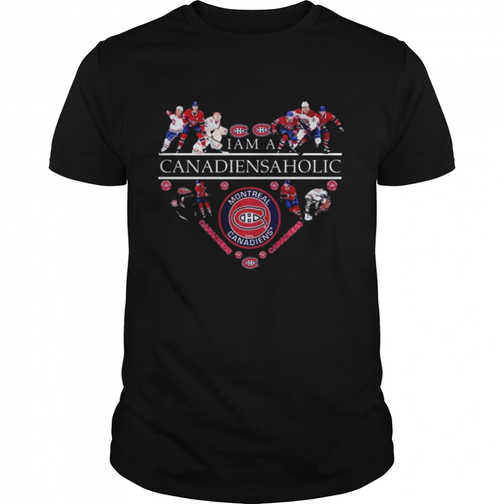 I Am A Canadiansaholic Montreal Canadiens Heart Shirt