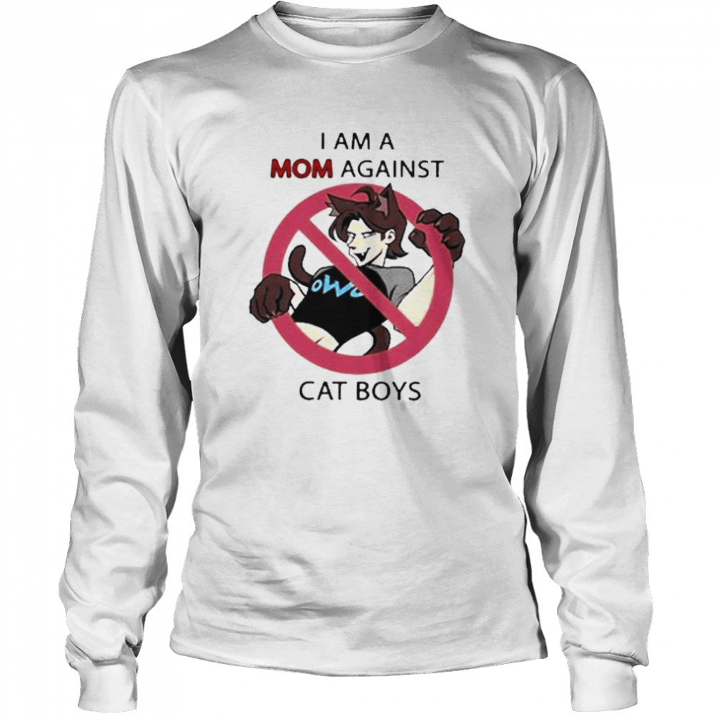 I Am A Mom Against Cat Boys Funny Shirt 2 » Cool Gifts for You - Mfamilygift I Am A Mom Against Cat Boys Funny Shirt 2