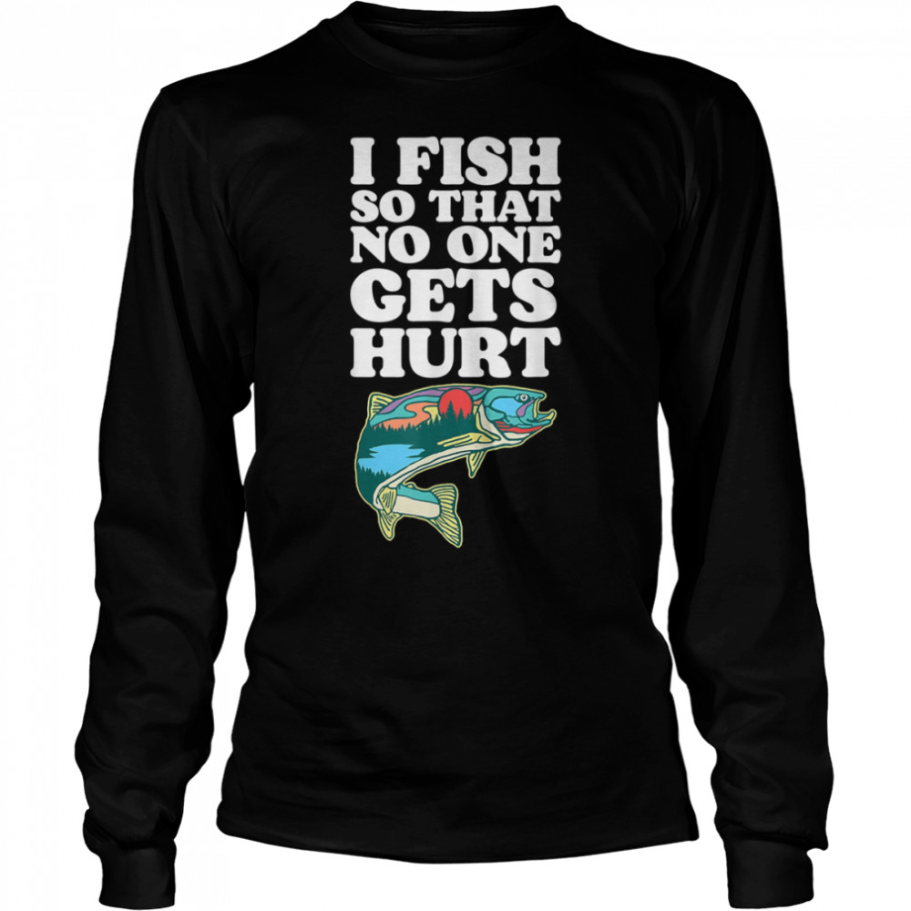 I Fish So No One Gets Hurt Funny Fathers Day Fishing Therapy T-Shirt B09w65vswz 2 » Cool Gifts for You - Mfamilygift I Fish So No One Gets Hurt Funny Fathers Day Fishing Therapy T-Shirt B09w65vswz 2