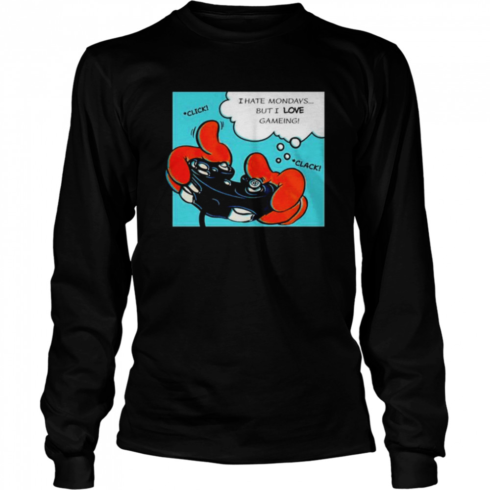 I Hate Mondays But I Love Gameing Shirt 2 » Cool Gifts for You - Mfamilygift I Hate Mondays But I Love Gameing Shirt 2