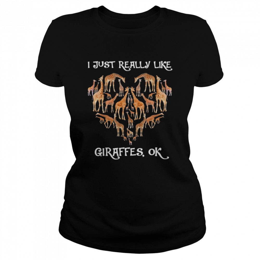 I Just Really Like Giraffes Ok Shirt 1 » Cool Gifts for You - Mfamilygift I Just Really Like Giraffes Ok Shirt 1