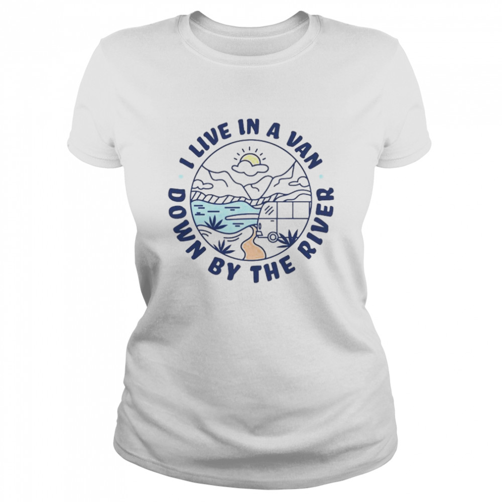 I Live In A Way Down By The River Shirt 1 » Cool Gifts for You - Mfamilygift I Live In A Way Down By The River Shirt 1