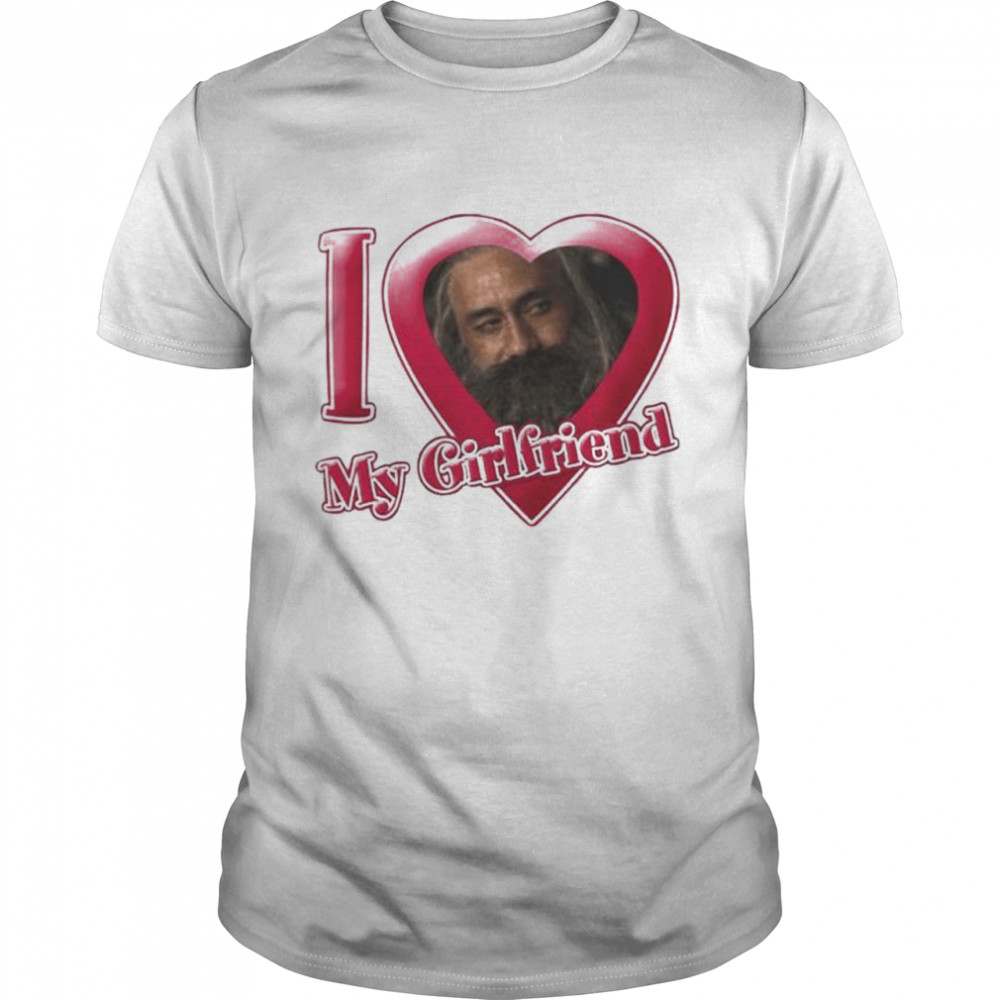 I Love My Girlfriend Ed Teach Shirt