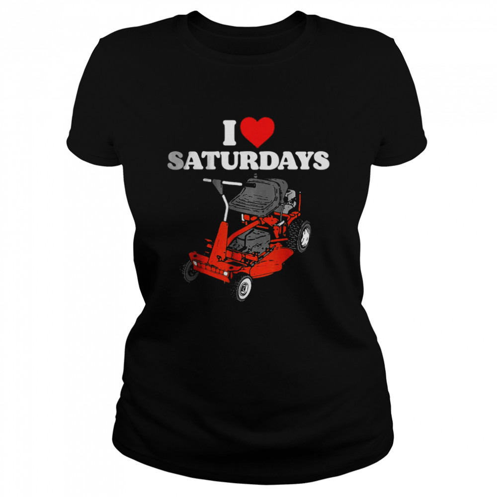 I Love Saturdays Dad Joke Retro 80S Riding Lawn Mower T-Shirt 1 » Cool Gifts for You - Mfamilygift I Love Saturdays Dad Joke Retro 80S Riding Lawn Mower T-Shirt 1
