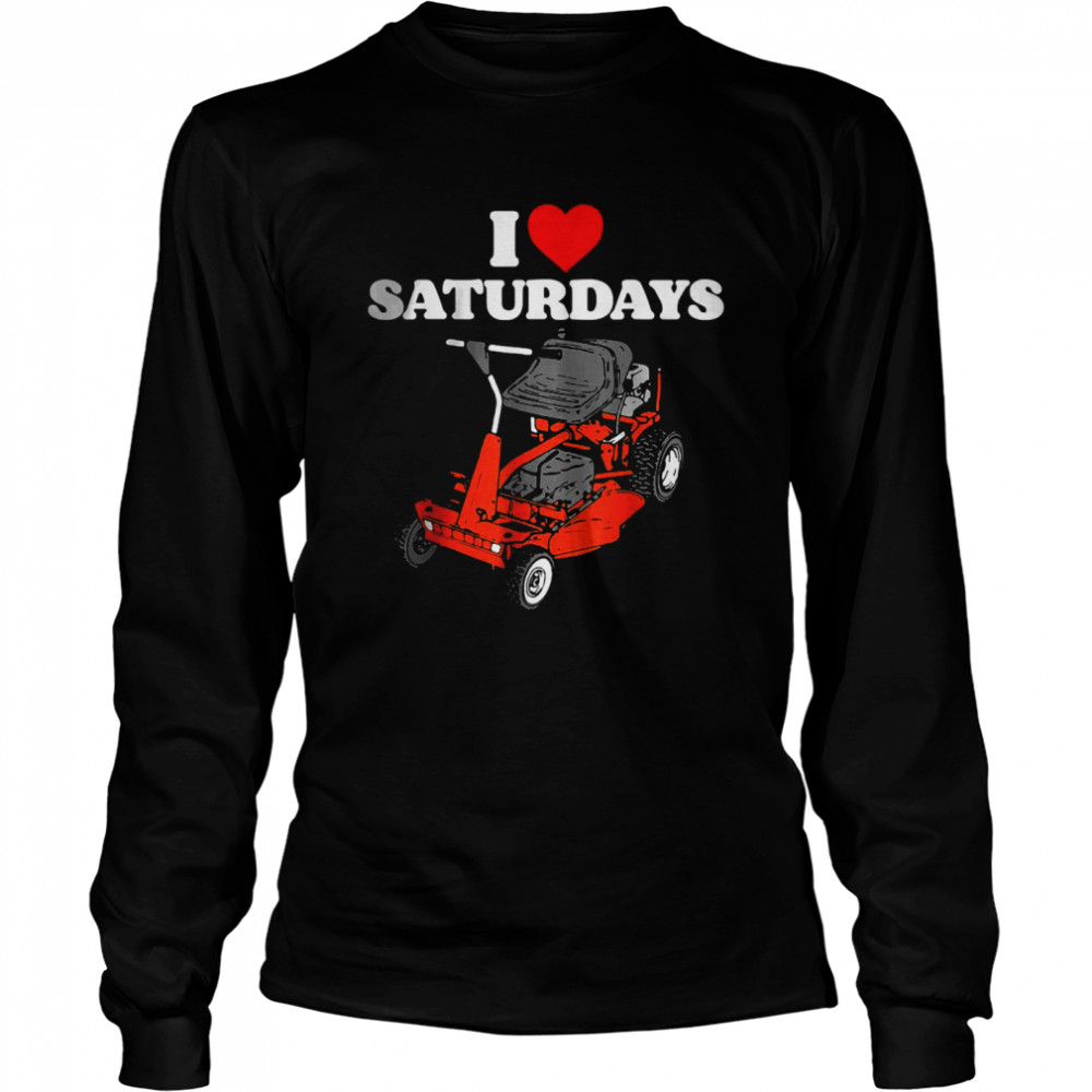 I Love Saturdays Dad Joke Retro 80S Riding Lawn Mower T-Shirt 2 » Cool Gifts for You - Mfamilygift I Love Saturdays Dad Joke Retro 80S Riding Lawn Mower T-Shirt 2