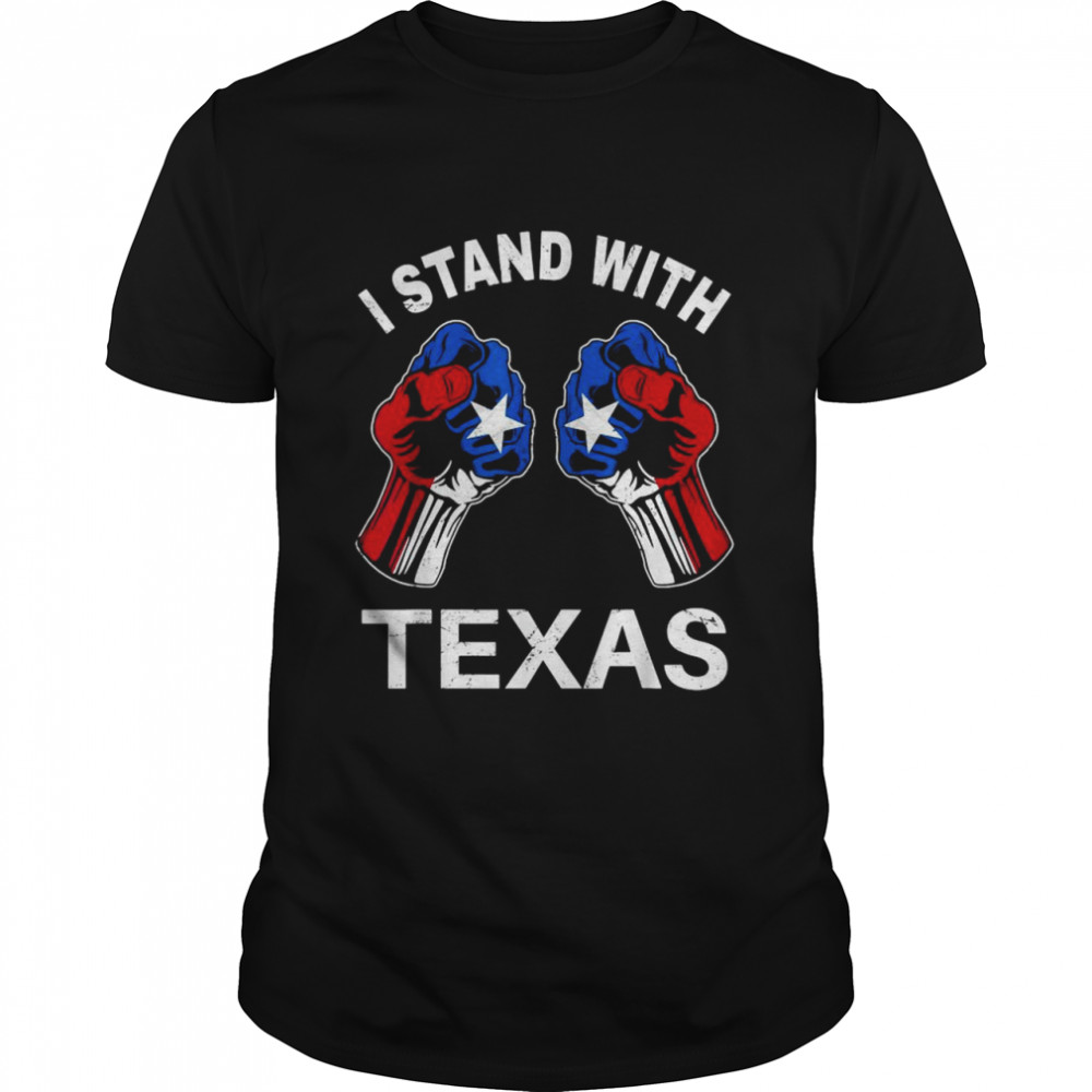I Stand With Texan Boxing Shirt I Stand With Texan Boxing Shirt