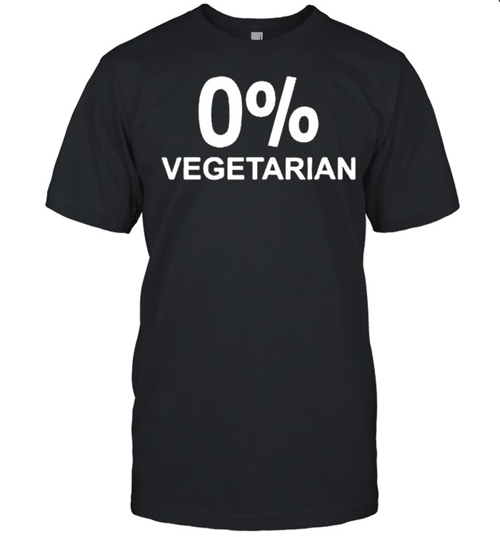 0% Vegetarian T-Shirt 0% Vegetarian T-Shirt