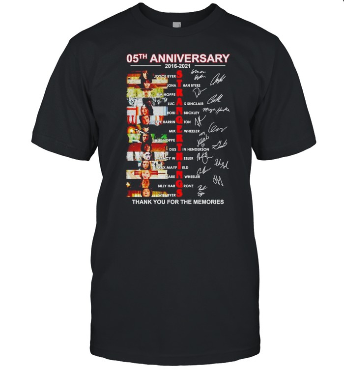 05Th Anniversary Of Stranger Things 2016 2021 Thank You For The Memories T-Shirt