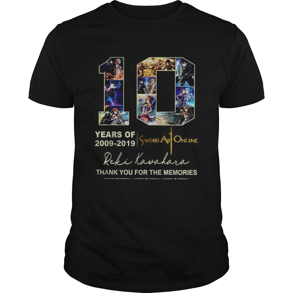 10 Years Of 2009 2019 Sword Art Online Thank You For The Memories T-Shirt 10 Years Of 2009 2019 Sword Art Online Thank You For The Memories T-Shirt