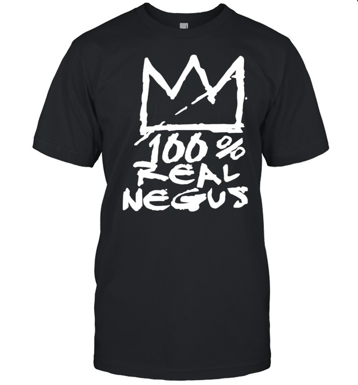 100% Real Negus T-Shirt 100% Real Negus T-Shirt