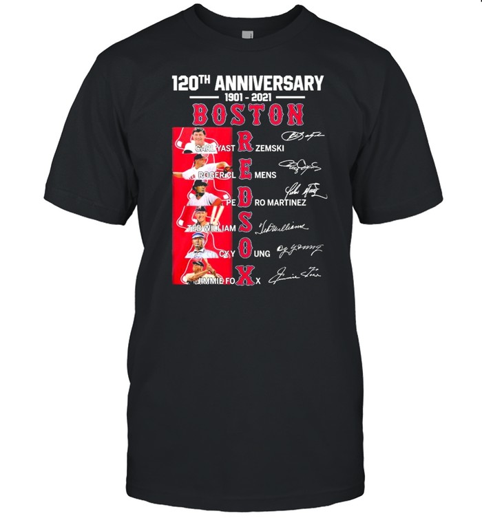 120Th Anniversary 1901 2021 Boston Red Sox Carl Yastrzemski And Jimmie Foxx T-Shirt 120Th Anniversary 1901 2021 Boston Red Sox Carl Yastrzemski And Jimmie Foxx T-Shirt