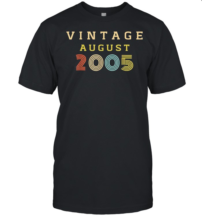 15 Year Old Birthday Vintage 2005 August Classic T-Shirt 15 Year Old Birthday Vintage 2005 August Classic T-Shirt
