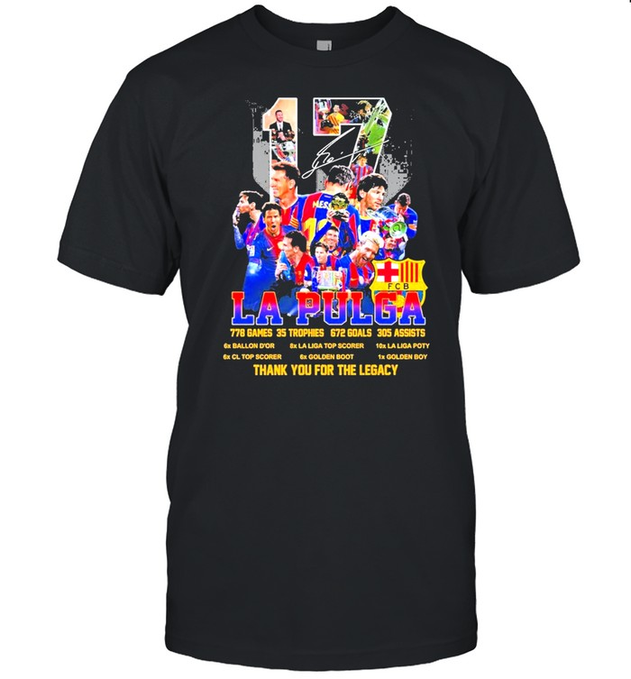 17 La Pulga 228 Games 35 Trophes 672 Goals 305 Assists Thank You For The Memories T-Shirt