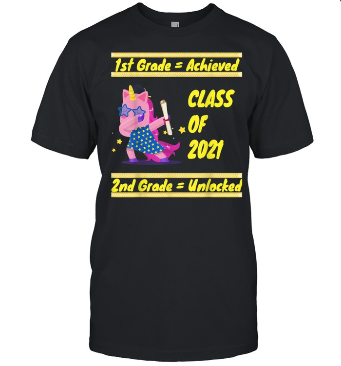 1St Grade Achieved 2Nd Grade Unlocked Class Of 2021 T-Shirt 1St Grade Achieved 2Nd Grade Unlocked Class Of 2021 T-Shirt