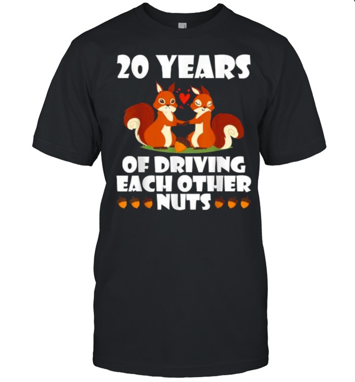 20 Years Of Driving Each Other Nuts Fox Husband Wife Married T-Shirt