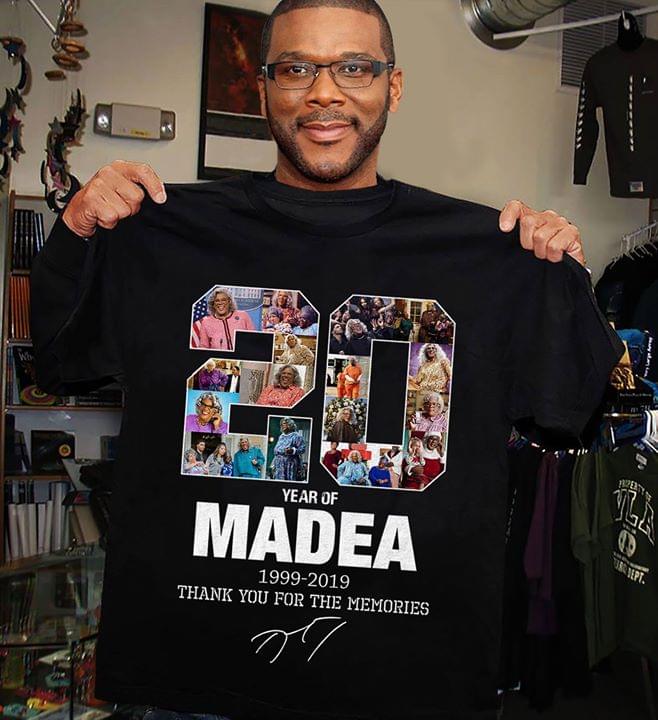 20 Years Of Madea 1999-2019 Thank You For The Memories T-Shirt