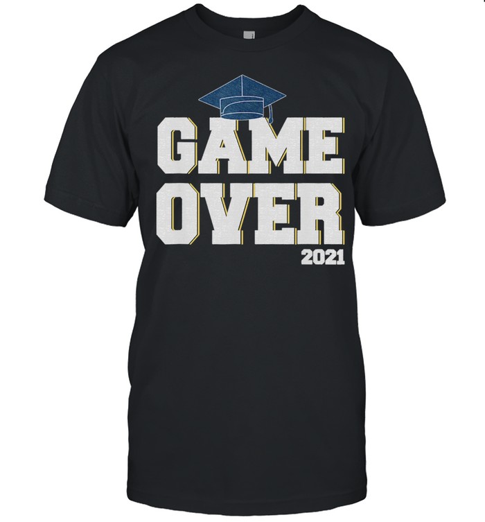2021 Graduation, Senior Gamer Game Over Grad T-Shirt