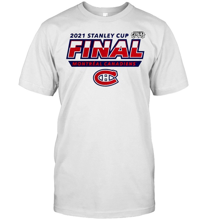 2021 Stanley Cup Final Montreal Canadiens Champions T-Shirt 2021 Stanley Cup Final Montreal Canadiens Champions T-Shirt