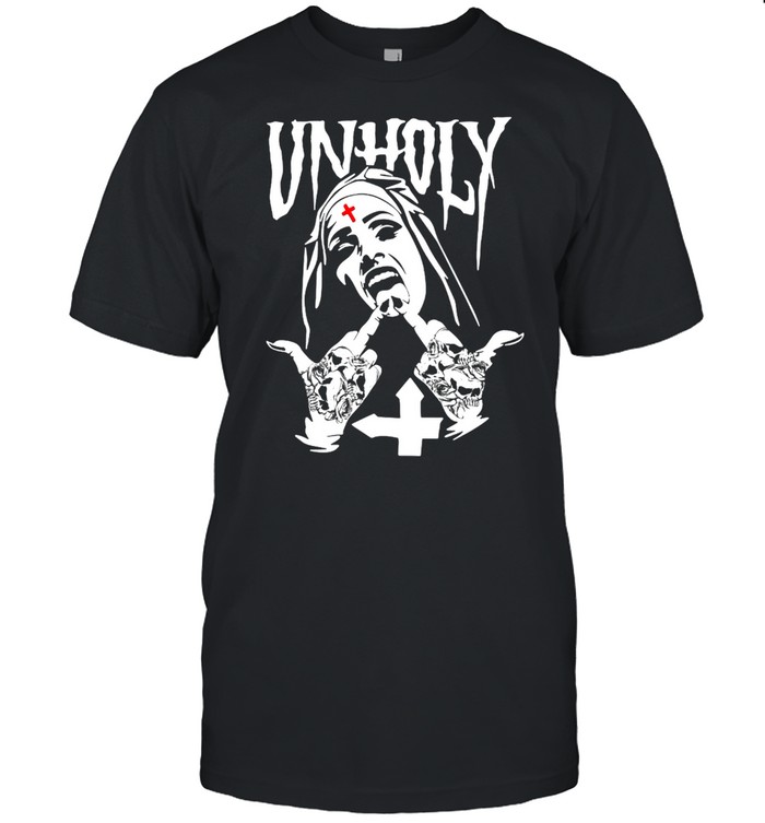 2021 Unholy Nun T-Shirt