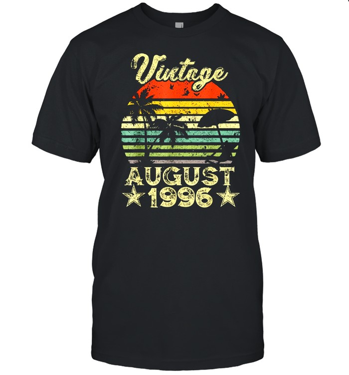 25Th Birthday Vintage 25 Years Old August 1996 Us 2021 T-Shirt