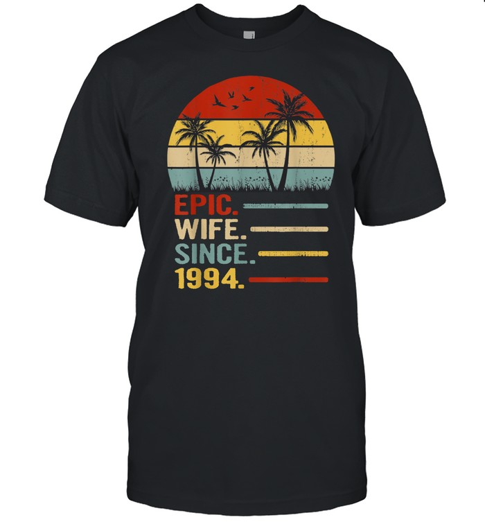 27Th Wedding Anniversary For Her Retro Epic Wife Since 1994 T-Shirt