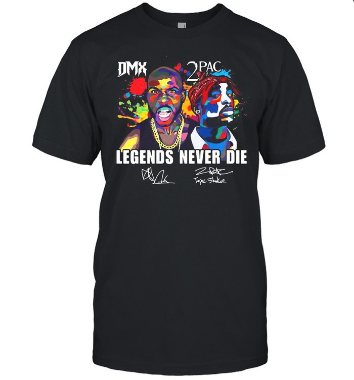 2Pac And Dmx Legends Never Die Signatures T-Shirt