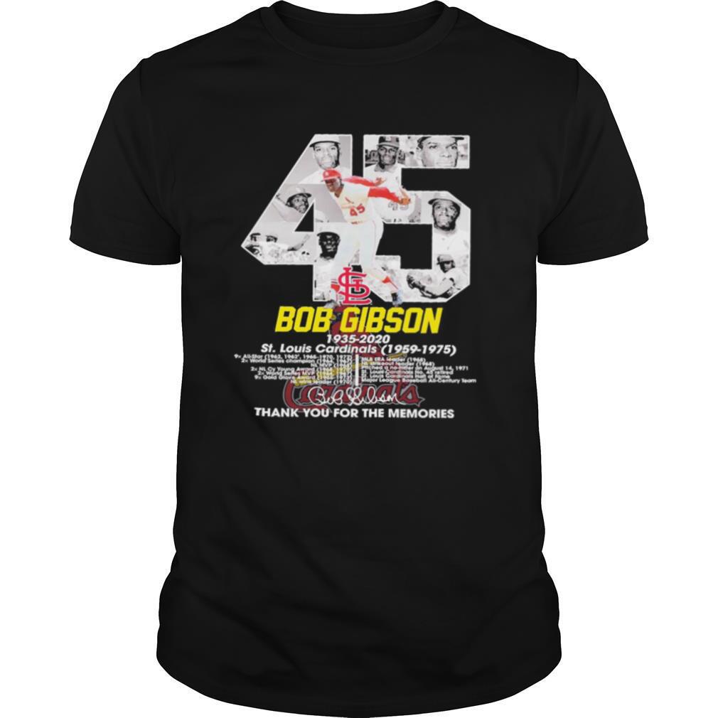 45 Bob Gibson 1935 2020 St Louis Cardinals Thank You For The Memories T-Shirt