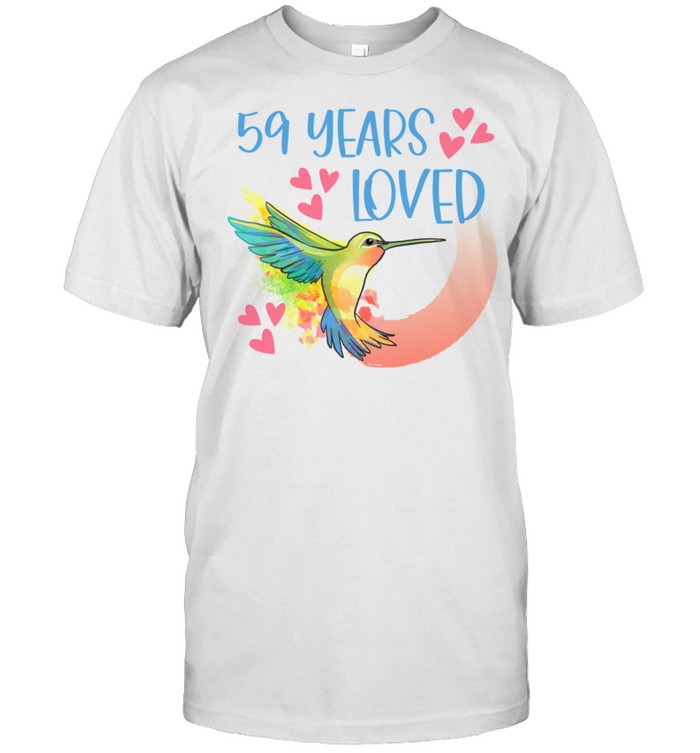 59 Year Old Birthday Years Loved Hummingbird T-Shirt