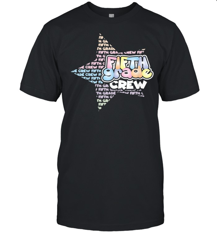 5Th Grade Crew Back To School T-Shirt