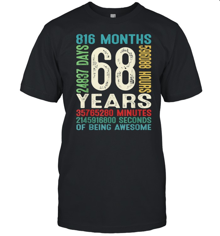 68 Years Old Vintage 68Th Birthday Grandpa Grandma T-Shirt 68 Years Old Vintage 68Th Birthday Grandpa Grandma T-Shirt