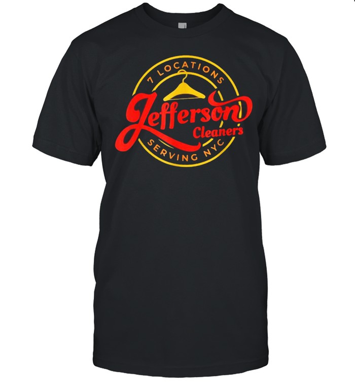 7 Locations Jefferson Cleaners Serving Nyc T-Shirt