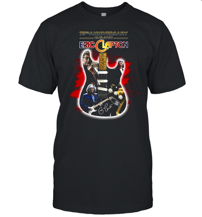 75Th Anniversary 1945 2020 Eric Clapton Guitar Signature T-Shirt