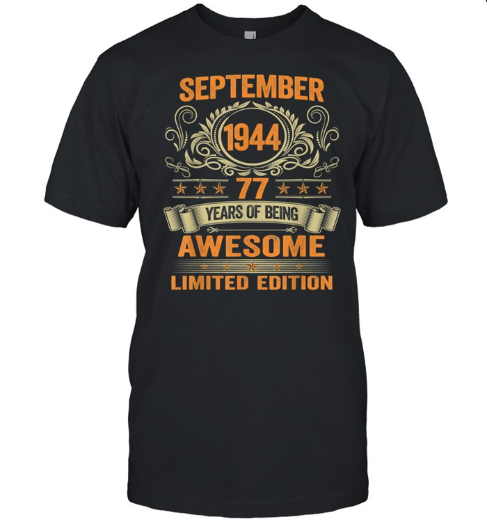 77 Years Old September 1944 Retro Awesome 77Th Birthday T-Shirt