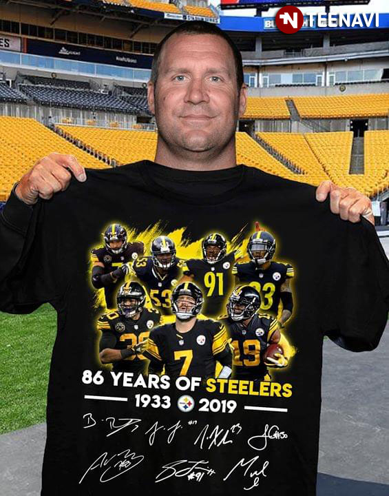 86 Years Of Pittsburgh Steelers 1933-2019 Signatures T-Shirt 86 Years Of Pittsburgh Steelers 1933-2019 Signatures T-Shirt