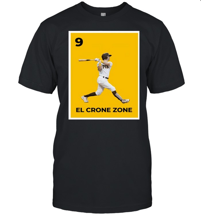 9 El Crone Zone T-Shirt
